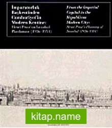İmparatorluk Başkentinde Cumhuriyet’in Modern Kentine Henri Prost’un istanbul Planlaması (1936-1951)