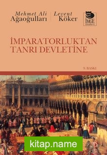 İmparatorluktan Tanrı Devletine