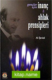 İnanç ve Ahlak Prensipleri