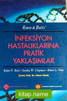 İnfeksiyon Hastalıklarına Pratik Yaklaşımlar