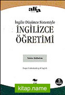 İngiliz Düşünce Sistemiyle İngilizce Öğretimi