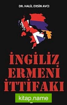 İngiliz Ermeni İttifakı