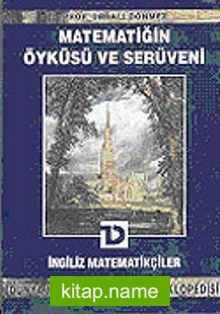 İngiliz Matematikçiler / Matematiğin Öyküsü ve Serüveni