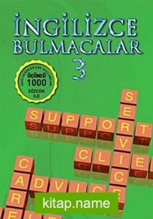 İngilizce Bulmacalar-3 İngilizce’de En Çok Kullanılan Üçüncü 1000 Sözcük İle