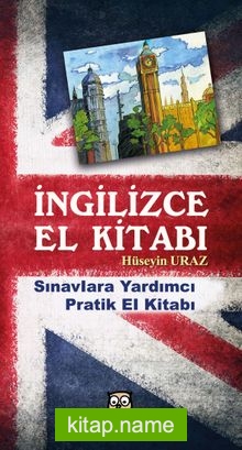 İngilizce El Kitabı Sınavlara Yardımcı Pratik El kitabı