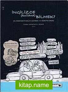 İngilizce Kullanabilmek? Dil Öğrenmeyi Kolaylaştıran 115 Öneri