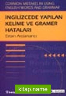 İngilizce’de Yapılan Kelime ve Gramer Hataları