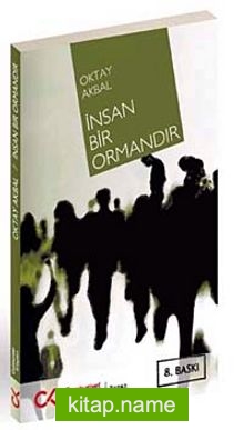 İnsan Bir Ormandır