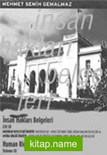 İnsan Hakları Belgeleri (3. Kitap ) Human Rights Instruments