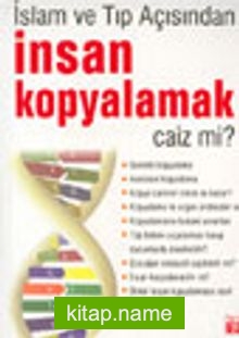 İnsan Kopyalamak Caiz mi?