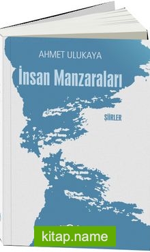 İnsan Manzaraları -Şiirler-