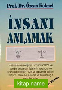 İnsanı Anlamak