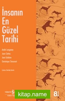 İnsanın En Güzel Tarihi