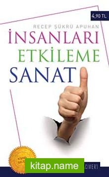 İnsanları Etkileme Sanatı (Cep Boy)