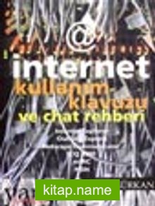 İnternet Kullanım Kılavuzu ve Chat Rehberi