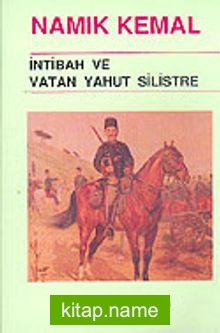 İntibah ve Vatan Yahut Silistre