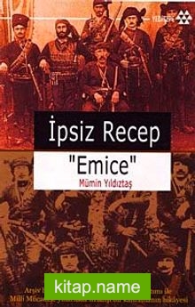 İpsiz Recep Emice