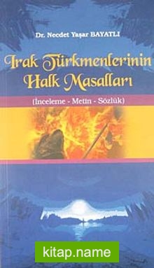 Irak Türkmenlerinin Halk Masalları