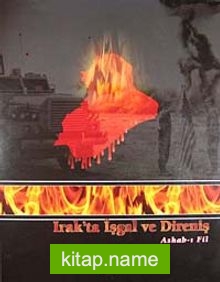 Irak’ta İşgal ve Direniş Ashab-ı Fil