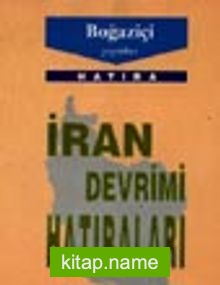 İran Devrimi Hatıraları