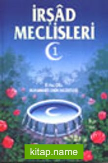 İrşad Meclisleri -2 – Cilt