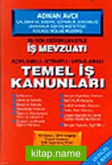 İş Mevzuatı Temel İş Kanunları 2001