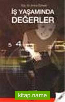 İş Yaşamında Değerler