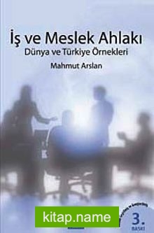 İş ve Meslek Ahlakı