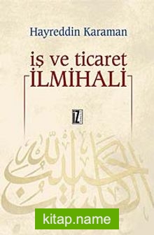 İş ve Ticaret İlmihali