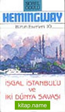 İşgal İstanbulu ve II. Dünya Savaşı