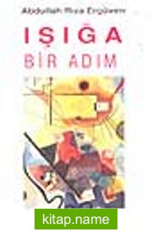 Işığa Bir Adım