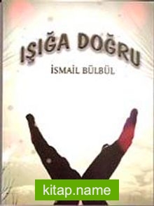 Işığa Doğru