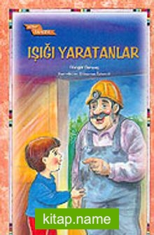 Işığı Yaratanlar