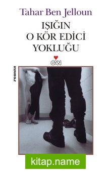 Işığın O Kör Edici Yokluğu