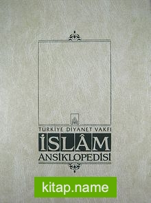 İslam Ansiklopedisi 36. Cilt