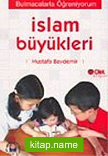 İslam Büyükleri