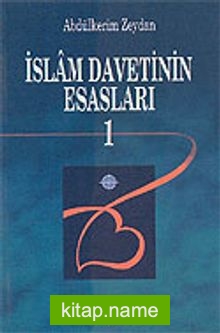 İslam Davetinin Esasları 2 Cilt