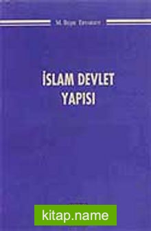 İslam Devlet Yapısı