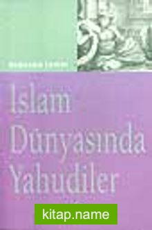 İslam Dünyasında Yahudiler