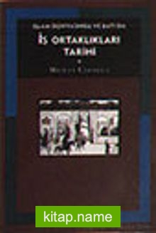 İslam Dünyasında ve Batıda İş Ortaklıkları Tarihi