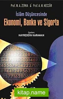 İslam Düşüncesinde Ekonomi, Banka ve Sigorta