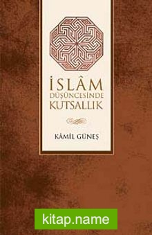 İslam Düşüncesinde Kutsallık