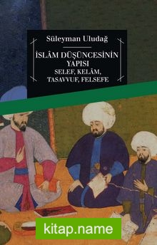 İslam Düşüncesinin Yapısı