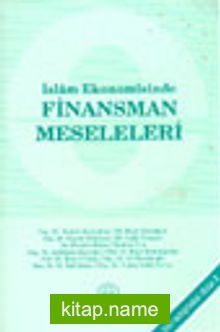 İslam Ekonomisinde Finansman Meseleleri