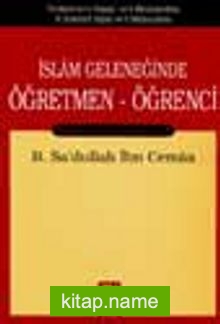 İslam Geleneğinde Öğretmen-Öğrenci