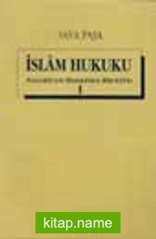 İslam Hukuku Nazariyatı Hakkında Bir Etüd 2 cilt