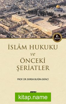 İslam Hukuku ve Önceki Şeriatler