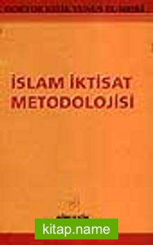 İslam İktisat Metodolojisi