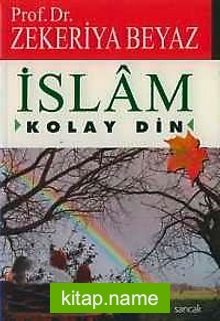 İslam Kolay Din