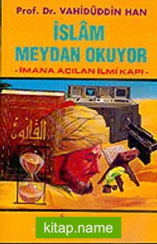 İslam Meydan Okuyor